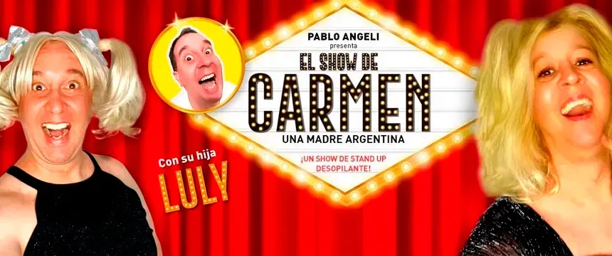 Cine y Teatro. El show de Carmen, una madre argentina | Punto Mar del Plata