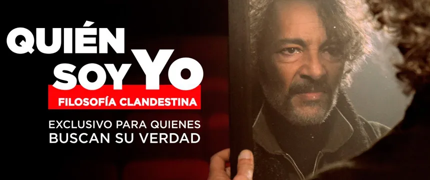 Cine y Teatro. Quien Soy Yo - Filosofía Clandestina | Punto Mar del Plata