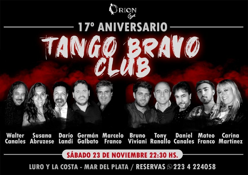 Música | 17 Años del TANGO BRAVO CLUB