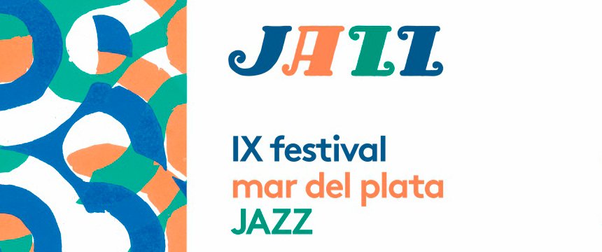 Música | IX festival Mar del Plata JAZZ