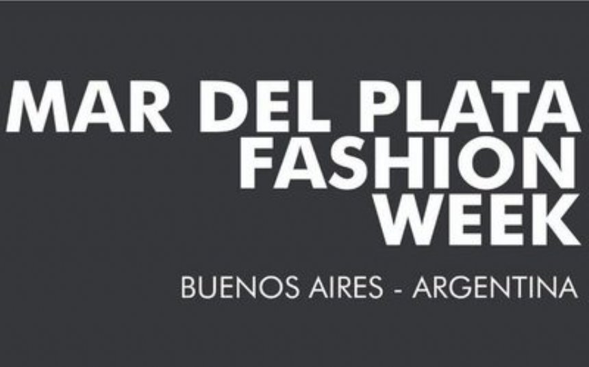 Local | Mar del Plata Fashion Week - Semana de la Moda