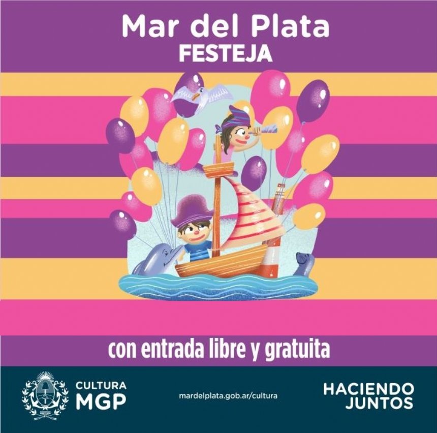 Local | Mar del Plata Festeja con espectáculos en los barrios - gratuito