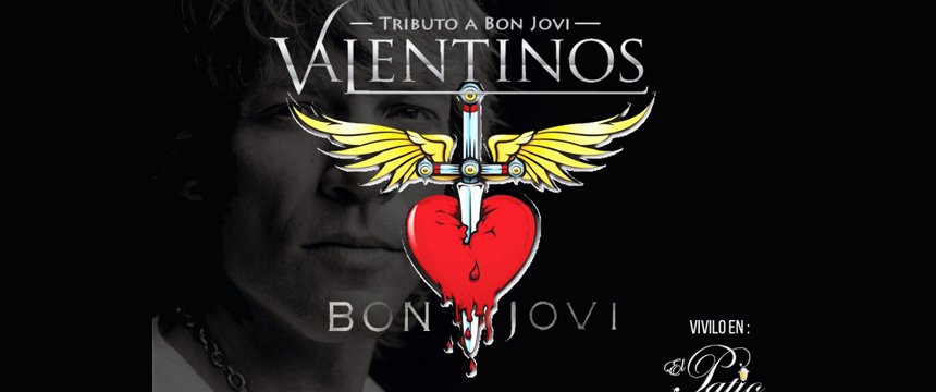 Música | Valentinos y el mejor tributo a Bon Jovi