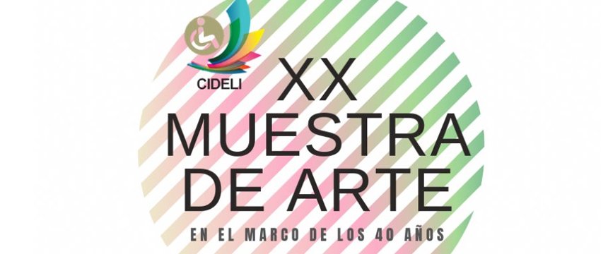 Muestras de Arte | XX Muestra de Arte Cideli