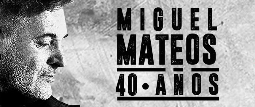 Música | Miguel Mateos - 40 Años