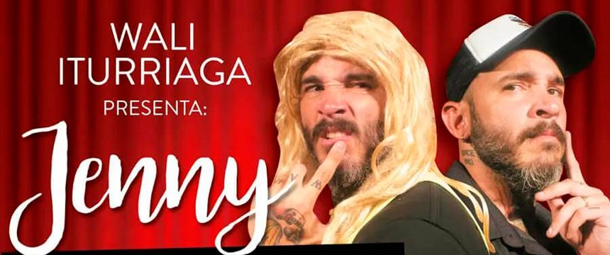 Cine y Teatro | Wali Iturriaga presenta Jenny La Paraguaya Volvimos