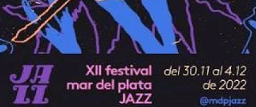 XII Festival Mar del Plata Jazz | Punto Mar del Plata