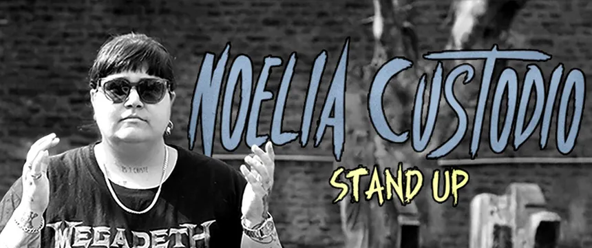Cine y Teatro | Noelia Custodio Stand Up