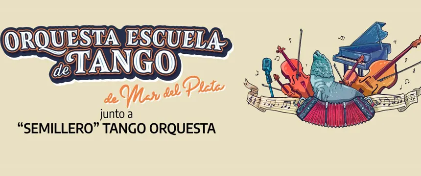 Orquesta Escuela de Tango | Punto Mar del Plata