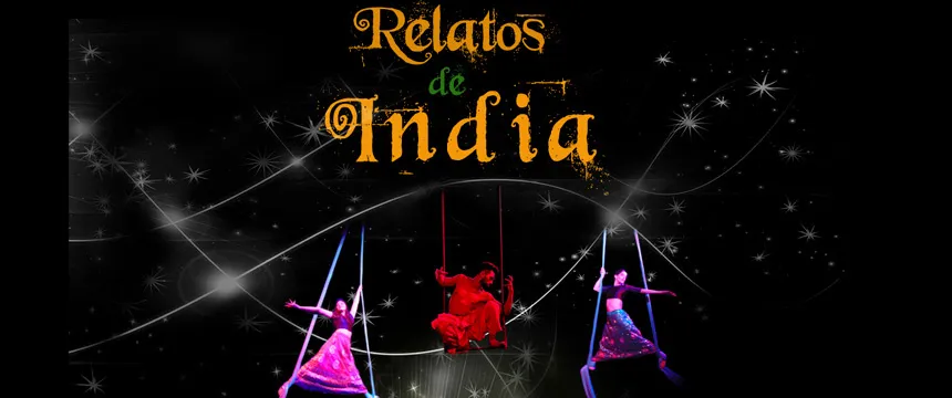 Cine y Teatro. Relatos de India | Punto Mar del Plata