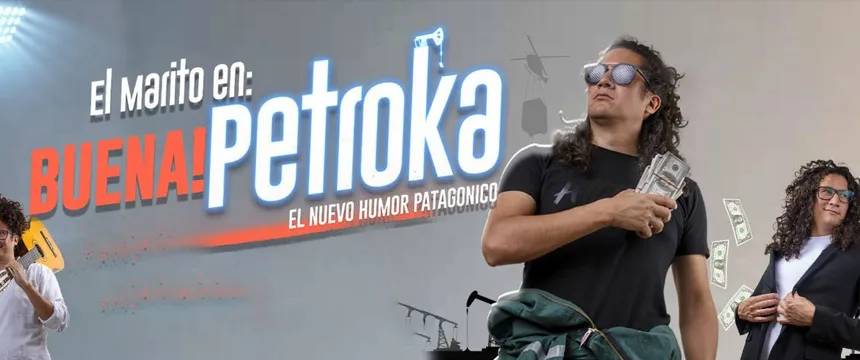 Cine y Teatro | El Marito en Buena Petroka