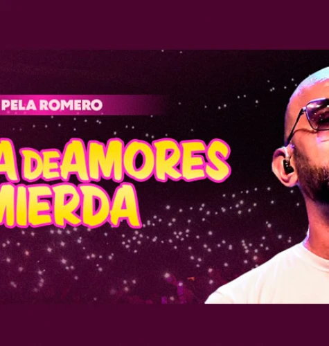 Cine y Teatro. El Pela Romero presenta Basta de Amores de Mierda | Punto Mar del Plata