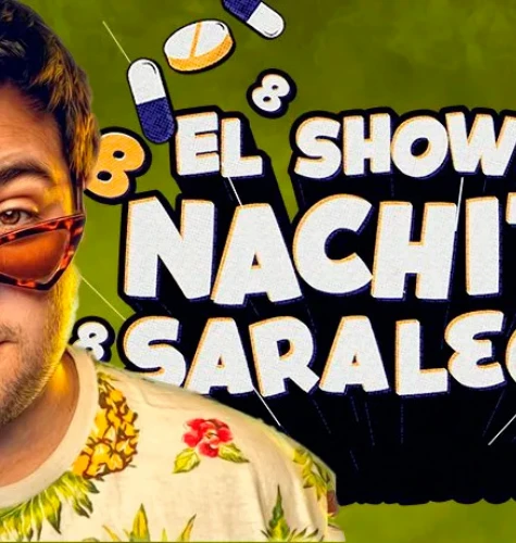 Cine y Teatro. El Show de Nachito Saralegui | Punto Mar del Plata