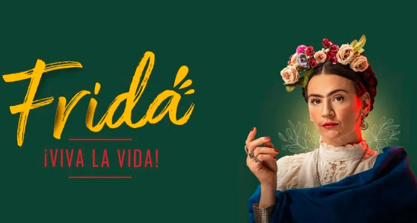 Cine y Teatro. Frida - Viva la Vida | Punto Mar del Plata