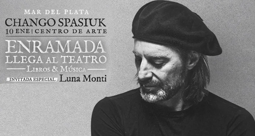 Chango Spasiuk - Enramada | Punto Mar del Plata
