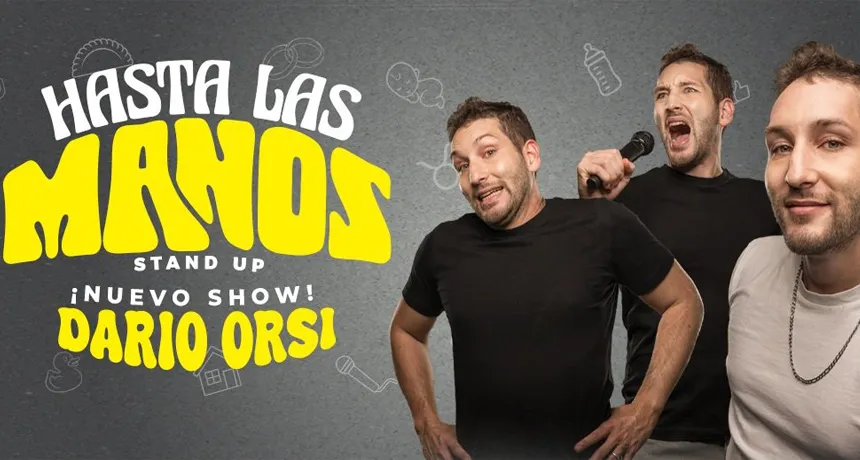 Dario Orsi - Hasta la Manos | Punto Mar del Plata